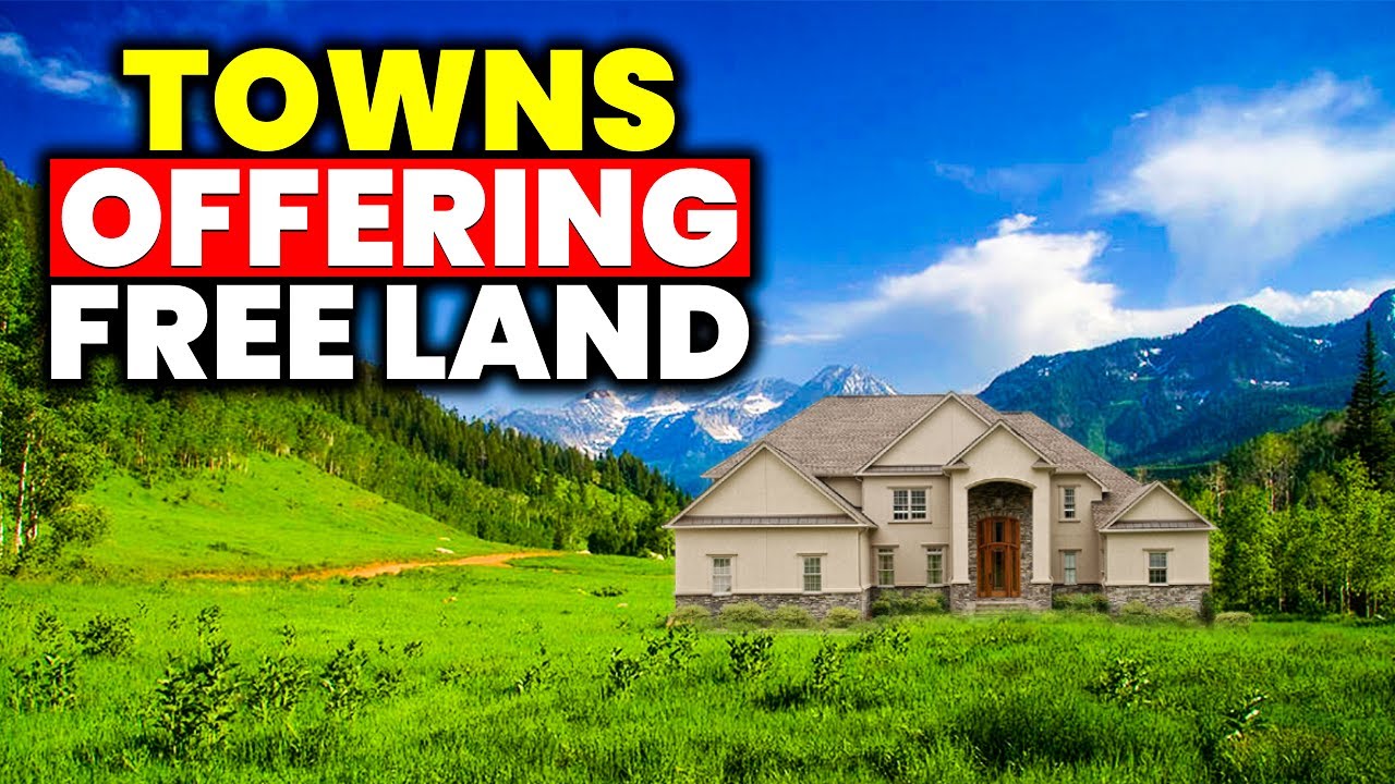 Discover towns across America offering free land for new residents.