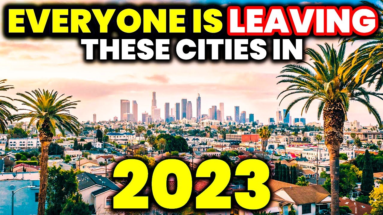 Cities EVERYONE is LEAVING in America in 2023